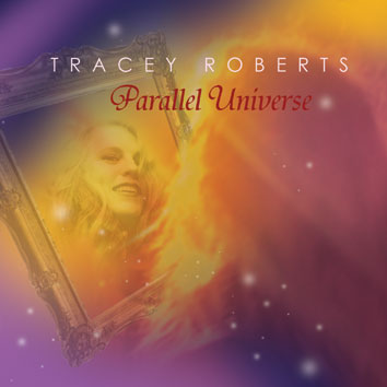 Tracey Roberts - Parallel Universe